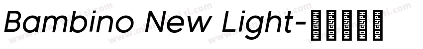 Bambino New Light字体转换